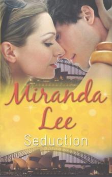 Seduction : The Billionaire's Bride of Vengeance (Three Rich Husbands, Book 1) / the Billionaire's Bride of Convenience (Three Rich Husbands, Book 2) / the Billionaire's Bride of Innocence (Three Rich