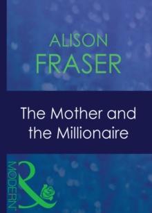 The Mother And The Millionaire