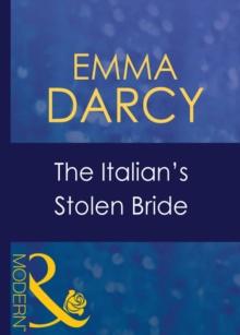 The Italian's Stolen Bride