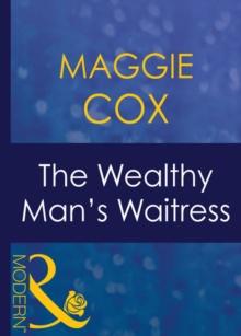 The Wealthy Man's Waitress