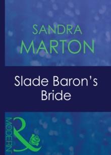 Slade Baron's Bride