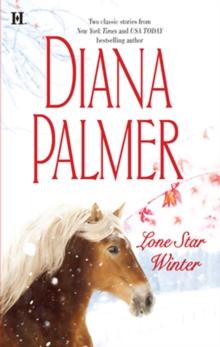 Lone Star Winter : The Winter Soldier (Soldiers of Fortune) / Cattleman's Pride (Texan Lovers)