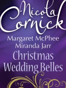 Christmas Wedding Belles : The Pirate's Kiss / a Smuggler's Tale / the Sailor's Bride