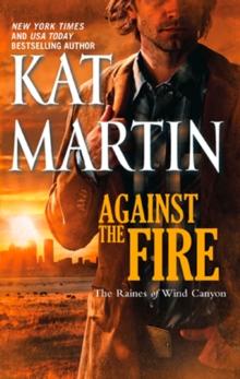 The Against The Fire