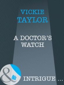 A Doctor's Watch