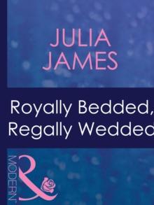 Royally Bedded, Regally Wedded