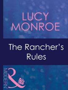 The Rancher's Rules