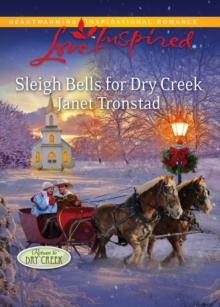 Sleigh Bells for Dry Creek