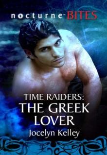 Time Raiders: The Greek Lover