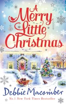 A Merry Little Christmas : 1225 Christmas Tree Lane / 5-B Poppy Lane (A Cedar Cove Novel)