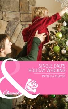 Single Dad's Holiday Wedding