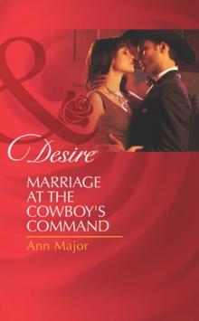 Marriage At The Cowboy's Command