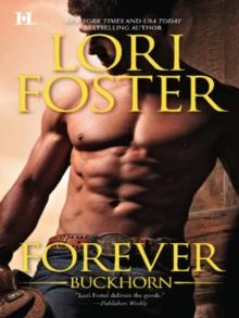 Forever Buckhorn : Gabe (the Buckhorn Brothers, Book 3) / Jordan (the Buckhorn Brothers, Book 4)