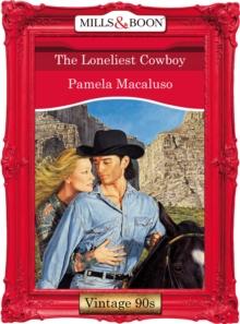 The Loneliest Cowboy