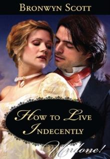 How To Live Indecently