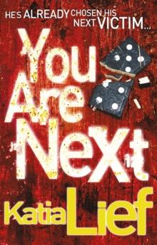 You Are Next : (Karin Schaeffer 1)