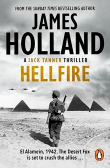 Hellfire : an all-action, guns-blazing action thriller set at the height of WW2