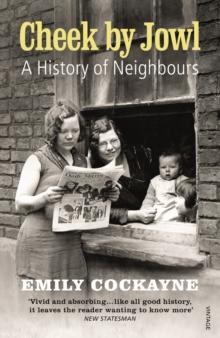 Cheek by Jowl : A History of Neighbours