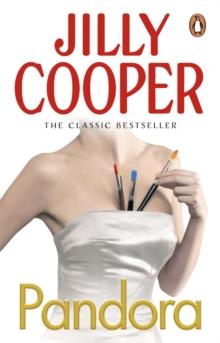 Pandora : A masterpiece of romance and drama from the No.1 Sunday Times bestseller Jilly Cooper