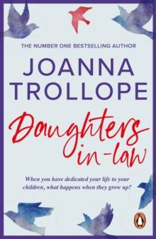 Daughters-in-Law : An enthralling, irresistible and beautifully moving novel from one of Britain s most popular authors