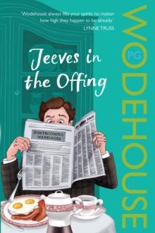 Jeeves in the Offing : (Jeeves & Wooster)