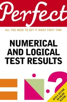 Perfect Numerical and Logical Test Results