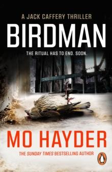 Birdman : (Jack Caffery Book 1): the gruesome and gripping first book in the bestselling Jack Caffery series