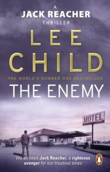 The Enemy : (Jack Reacher 8)