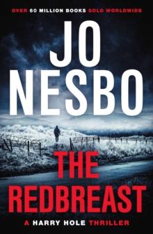 The Redbreast : The gripping third Harry Hole novel from the No.1 Sunday Times bestseller