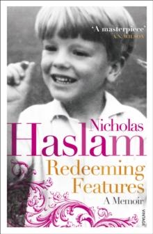 Redeeming Features : A Memoir