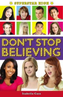 Superstar High: Don't Stop Believing