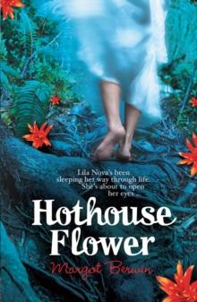 Hothouse Flower