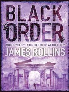 Black Order : A Sigma Force novel