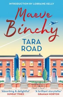 Tara Road : An emotional, uplifting story of friendship and family from a beloved #1 bestselling author