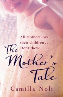 The Mother's Tale : A Novel