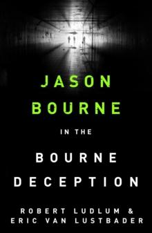 Robert Ludlum's The Bourne Deception