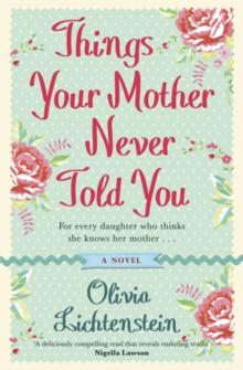 Things Your Mother Never Told You