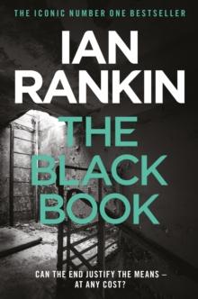 The Black Book : From the iconic #1 bestselling author of A SONG FOR THE DARK TIMES