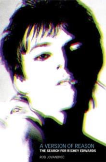 A Version of Reason : The Search for Richey Edwards