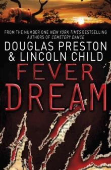 Fever Dream : An Agent Pendergast Novel