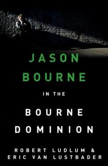 Robert Ludlum's The Bourne Dominion