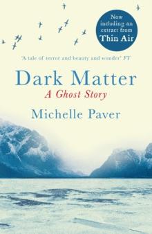 Dark Matter : A Richard and Judy bookclub choice from the author of WAKENHYRST