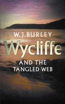 Wycliffe & The Tangled Web