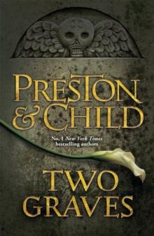 Two Graves : An Agent Pendergast Novel