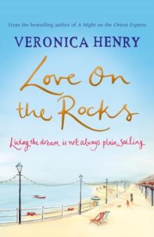 Love on the Rocks : An uplifting romantic read from the Sunday Times bestselling author of the BEACH HUT series