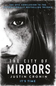 The City of Mirrors : Will stand as one of the great achievements in American fantasy fiction Stephen King