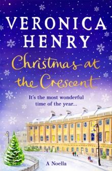 Christmas at the Crescent : The sparkling festive romance to curl up with this winter!