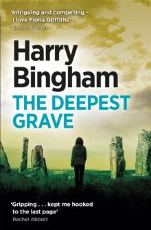 The Deepest Grave : A chilling British detective crime thriller