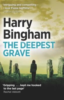 The Deepest Grave : A chilling British detective crime thriller