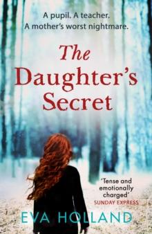 The Daughter's Secret : A gripping psychological suspense perfect for fans of Liane Moriarty